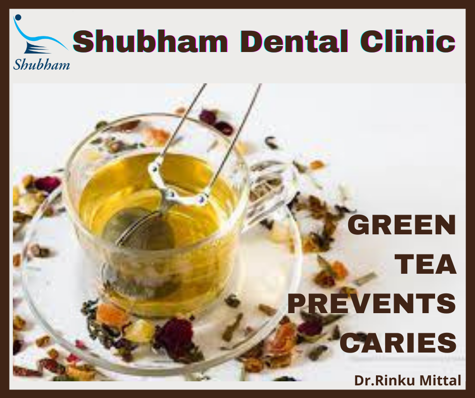 HERBAL PRODUCTS FOR ORAL CARE: GREEN TEA 